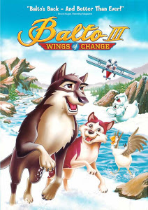 Balto III: Wings of Change (2002) 300MB 420p Dual Audio