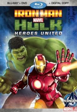 Iron Man & Hulk: Heroes United (2013)