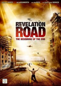 Revelation Road 2: The Sea of Glass and Fire 2013 Watch Full Movie