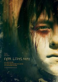 Fear Lives Here 2012 Watch Online