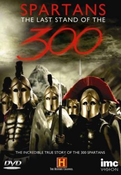 Last Stand of the 300 2007 Watch Online