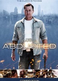 Abducted 2014 Watch Online Movies For Free In HD 1080p 2