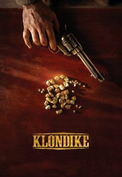 Klondike (2014) Watch English Movie 1080p Free Online