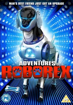 The Adventures of RoboRex (2014) DVDRip Full Movie Watch Online For Free