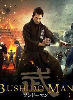 Bushido Man (2013) 250MB Watch Online For Free In HD 1080p