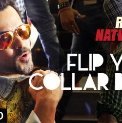 Flip Your Collar Back Raja Natwarlal (2014) Video Song HD 1080P Download