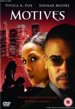 Motives 2 (2007) Movie In Hindi Dubbed Free Download HD 1080p