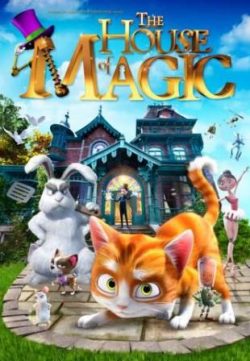 The House of Magic (2013) Watch Movie Online For Free In HD 1080p