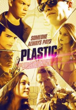 Plastic (2014) English Movie Download 480p 300MB