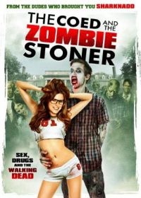 The Coed and the Zombie Stoner (2014) English Movie Free Download 720P Free Download 5