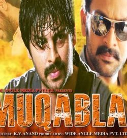 Muqabla (2005) Hindi Dubbed Movie Free Download In HD 480p 250MB