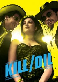 Kill Dil (2014) Hindi Movie Free Download HD 480p 450MB