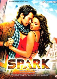 Spark (2014) Hindi Movie Watch Online