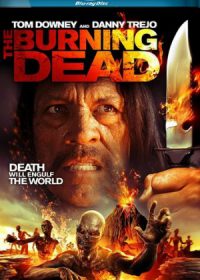 THE BURNING DEAD (2015) 720P BLURAY X265 350MB