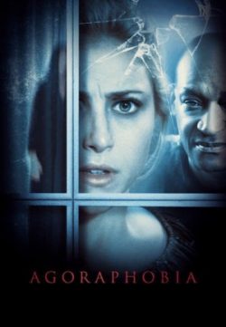 Agoraphobia (2015) – Watch Movies Online Free In HD