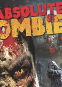 Absolute Zombies (2015) Watch online HD 480p