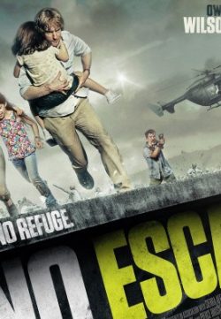 No Escape (2015) Hindi Dubbed Download HD 720p