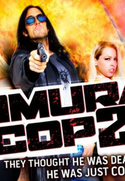 Samurai Cop 2 Deadly Vengeance (2016) HD Download 480p