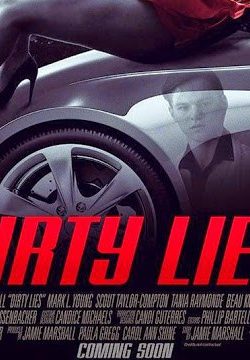 Dirty Lies (2016) Full Movie Online DVDRip