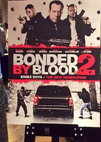 Bonded By Blood 2 2017