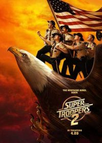 Super Troopers 2 2018