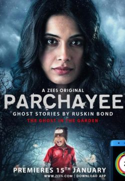 Parchayee Ghost Stories (2019) Hindi Episode 03 720p HDRip x264 300MB